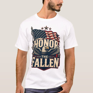 Honour the Fallen Memorial Day  T-Shirt