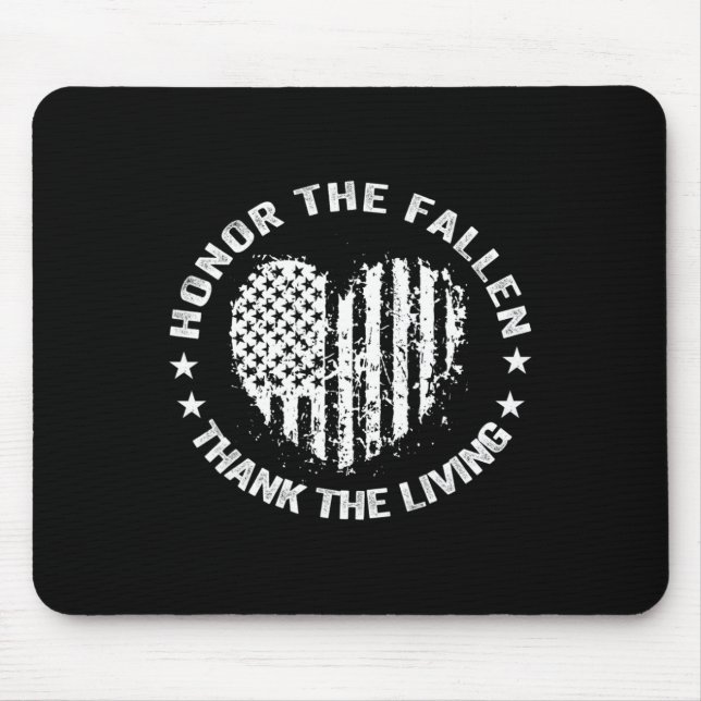 Honour The Fallen Thank The Living Heart Memorial  Mouse Pad (Front)
