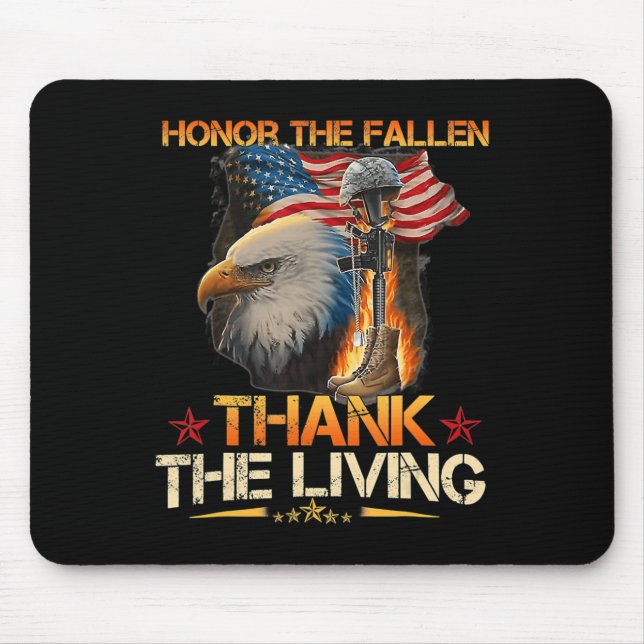 Honour The Fallen Thank The Living Memorial Day Ve Mouse Pad (Front)