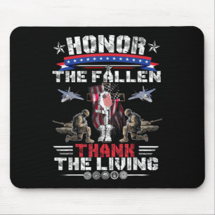 Honour The Fallen Thank The Living Memorial Day Ve Mouse Pad