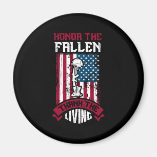 Honour The Fallen, Thank The Living   Patriotic Magnet