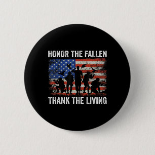 Honour The Fallen Thank The Living Soldiers Memori 6 Cm Round Badge
