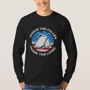 Honour The Fallen Thank The Living Veterans Day Ap T-Shirt