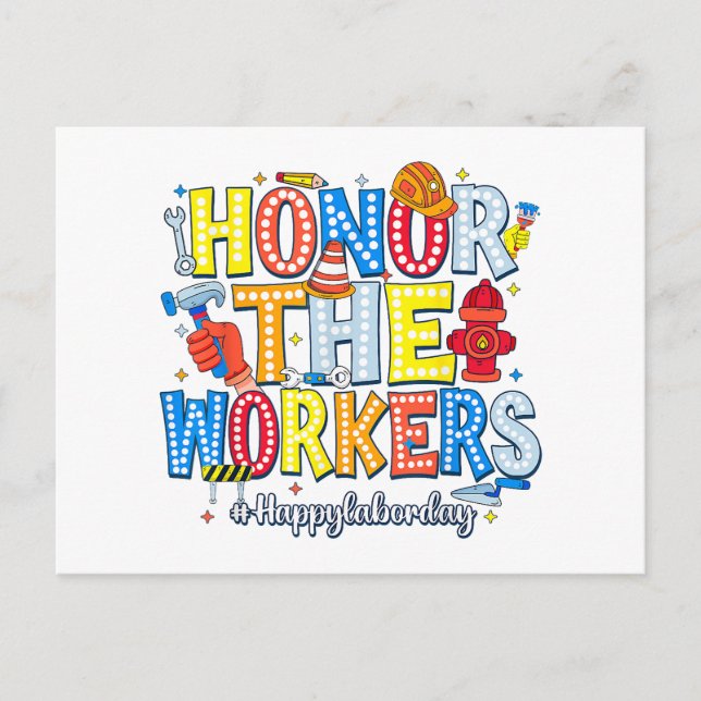 Honour The Workers Happy Labour Day Postcard (Front)