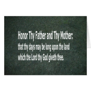 Honour Thy Father and Thy Mother