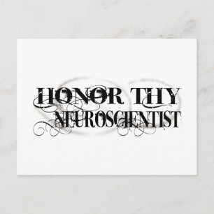 Honour Thy Neuroscientist Postcard