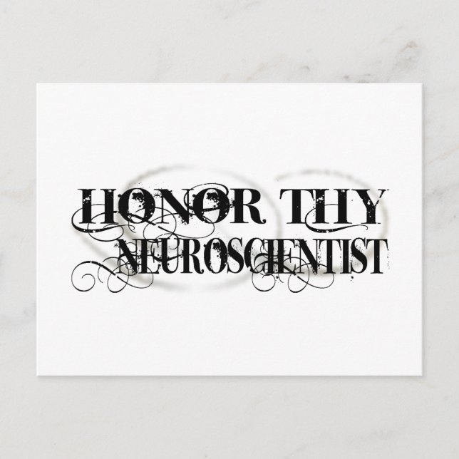 Honour Thy Neuroscientist Postcard (Front)
