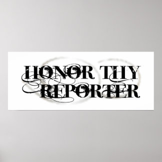 Honour Thy Reporter Poster