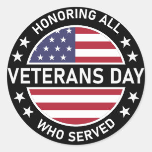 Honouring All Veterans Day Classic Round Sticker
