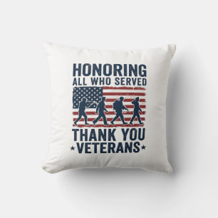 Honouring All Who Served Thank You Veterans Shirt_ Cushion