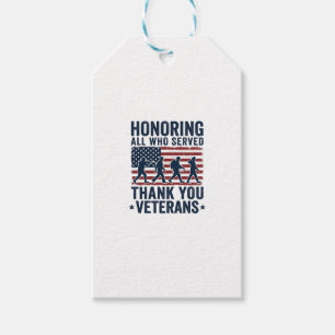 Honouring All Who Served Thank You Veterans Shirt_ Gift Tags