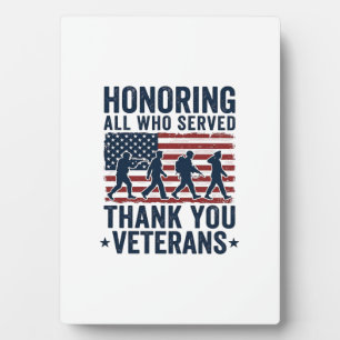 Honouring All Who Served Thank You Veterans Shirt_ Plaque