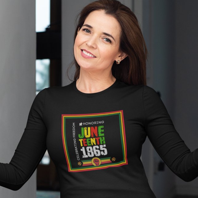 Honouring Juneteenth 1865-Celebrating Freedom T-Shirt (Creator Uploaded)