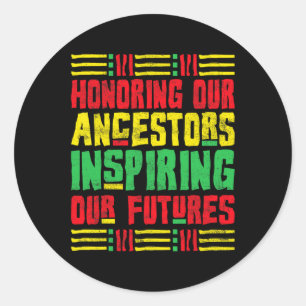 Honouring Our Ancestors African American Black His Classic Round Sticker