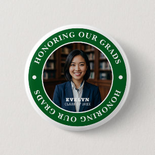 Honouring Our GRADS 20XX Graduation Photo 6 Cm Round Badge