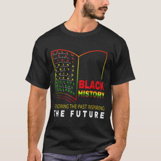 Honouring Past Inspiring Future - African Black Hi T-Shirt