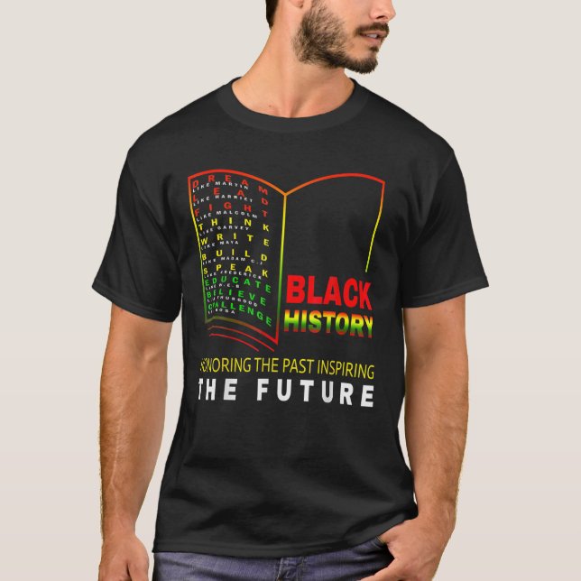 Honouring Past Inspiring Future - African Black Hi T-Shirt (Front)