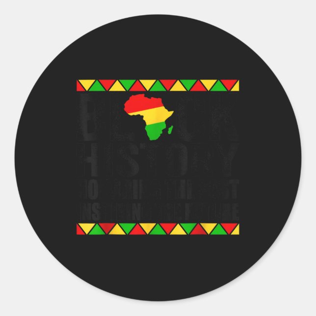 Honouring Past Inspiring Future Black History Mont Classic Round Sticker (Front)