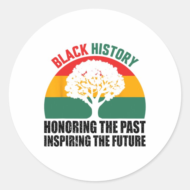 Honouring Past Inspiring Future Black History Mont Classic Round Sticker (Front)