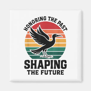 Honouring Past Inspiring Future Black History Mont Magnet