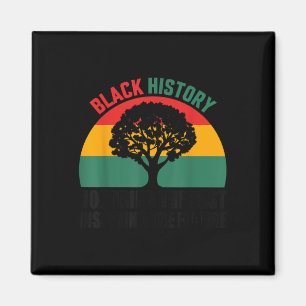 Honouring Past Inspiring Future Black History Mont Magnet
