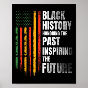 Honouring Past Inspiring Future Black History Mont Poster