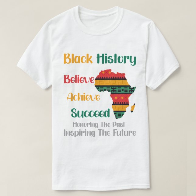 Honouring Past Inspiring Future Black History Mont T-Shirt (Design Front)