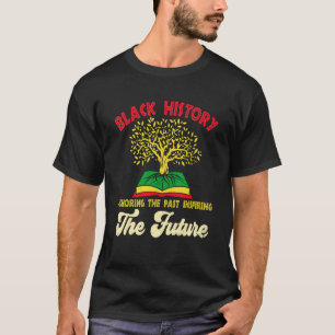Honouring Past Inspiring Future Men Women Black Hi T-Shirt