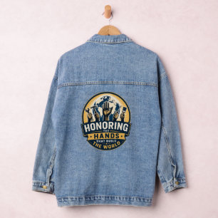 Honouring the Hands That Build the World –  Denim Jacket