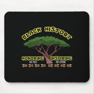 Honouring The Past Black History Month Mouse Pad