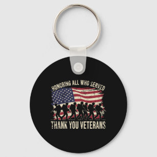 Honouring Who Served Thank Veterans Memorial Day Key Ring