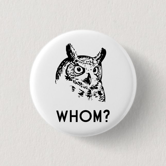 Hoo Who Whom Grammar Owl 3 Cm Round Badge (Front)