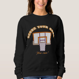 Hoodie with a motivational basketball slogan