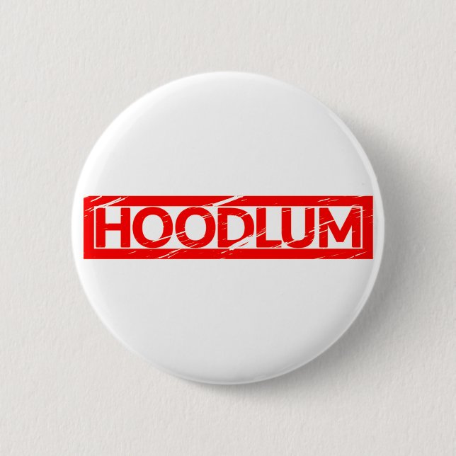 Hoodlum Stamp 6 Cm Round Badge (Front)