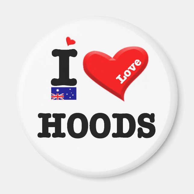 HOODS - I Love Magnet (Front)