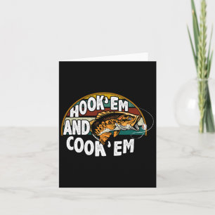 Hook Em Cook Em Fishing Lover Vintage Fisherman Card