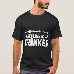 Hook, Line and Drinker fishing T-Shirt