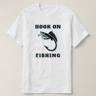 HOOK ON FISHING T-Shirt