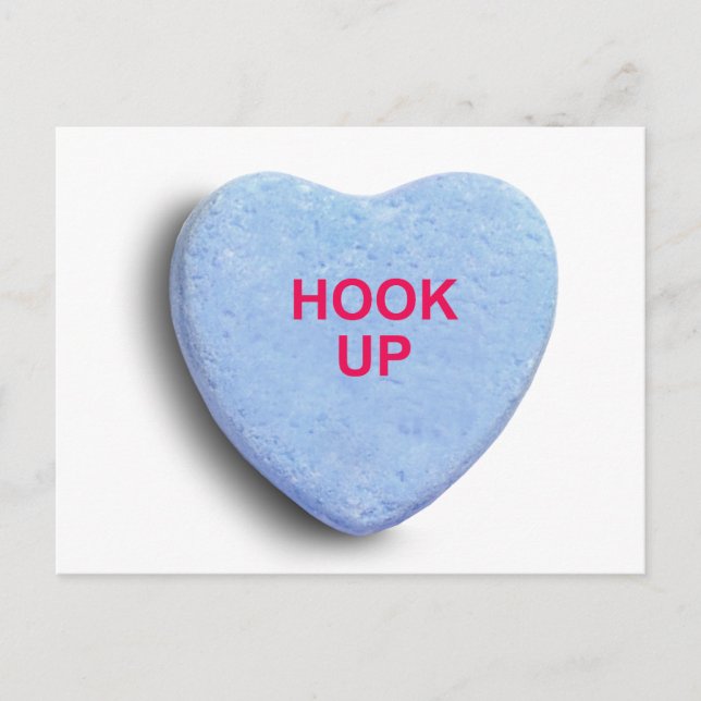 HOOK UP CANDY HEART POSTCARD (Front)