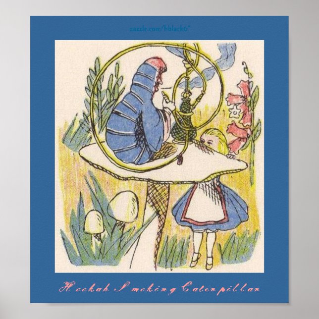 Hookah Smoking Caterpillar Poster (Front)