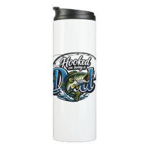 Hooked On Being A Dad - Funny Fishing Father's Day Thermal Tumbler