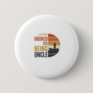 Hooked On Being Uncle Fishing Vintage Graphic_1 6 Cm Round Badge