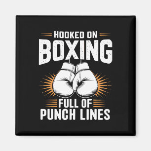 Hooked On Boxing Full Of Punch Lines Boxer Sports Magnet