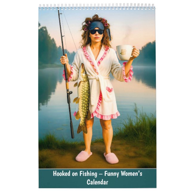 Hooked on Fishing – Funny Women’s Calendar (Cover)