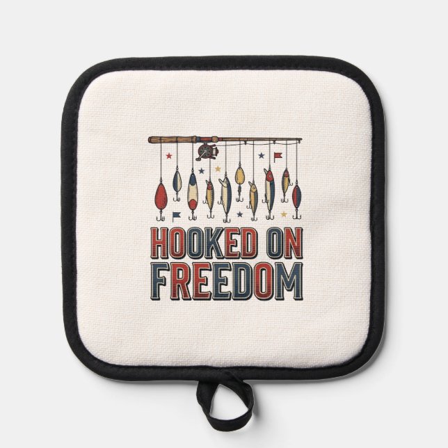 Hooked On Freedom Patriotic Fishing Shirt Design_1 Pot Holder (Front)