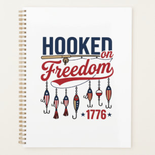 Hooked on Freedom Patriotic Fishing Shirt Design ( Planner
