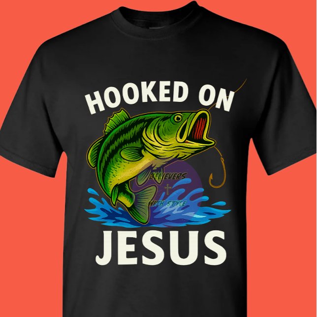 Hooked on Jesus - Christian T-Shirt (Creator Uploaded)