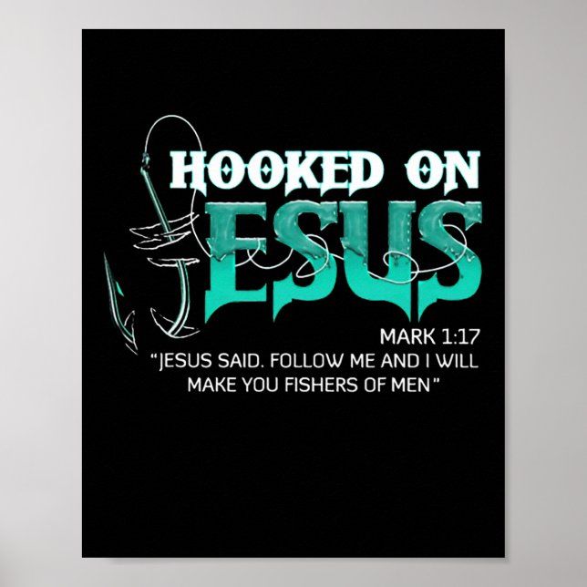 Hooked On Jesus Funny Fishing  Poster (Front)