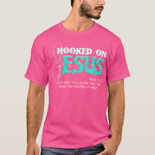 Hooked On Jesus Funny Fishing T-Shirt