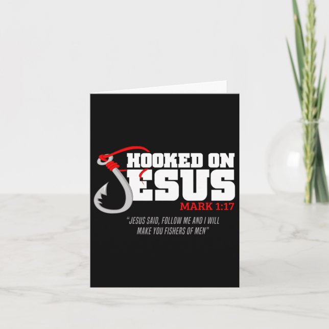 Hooked On Jesus Mark 117 Religious Bible Verse - F Card (Front)